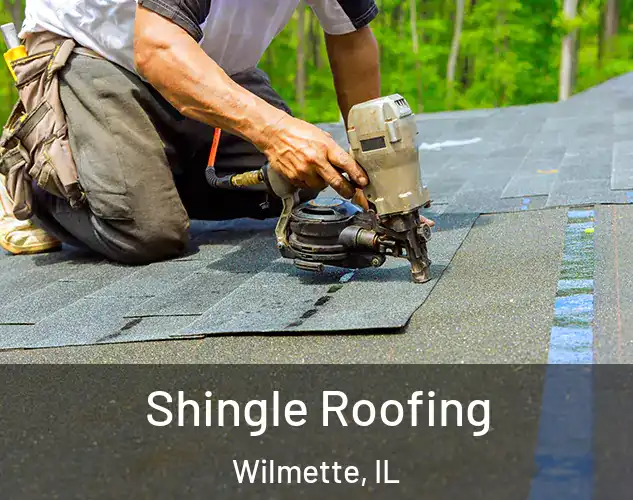  Shingle Roofing Wilmette, IL