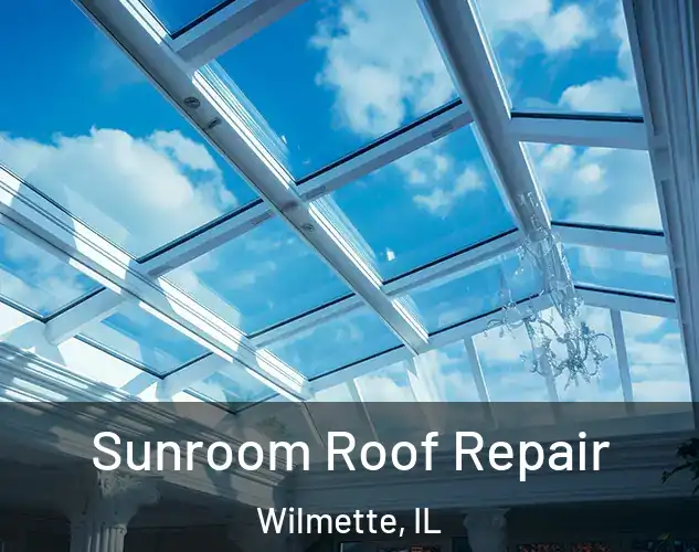  Sunroom Roof Repair Wilmette, IL